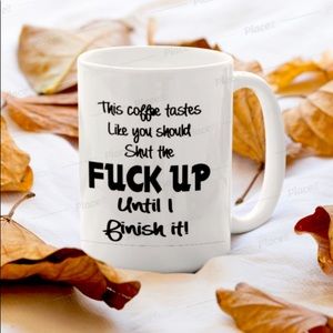 Funny Adult Humor Coffee Mug Tea Cup